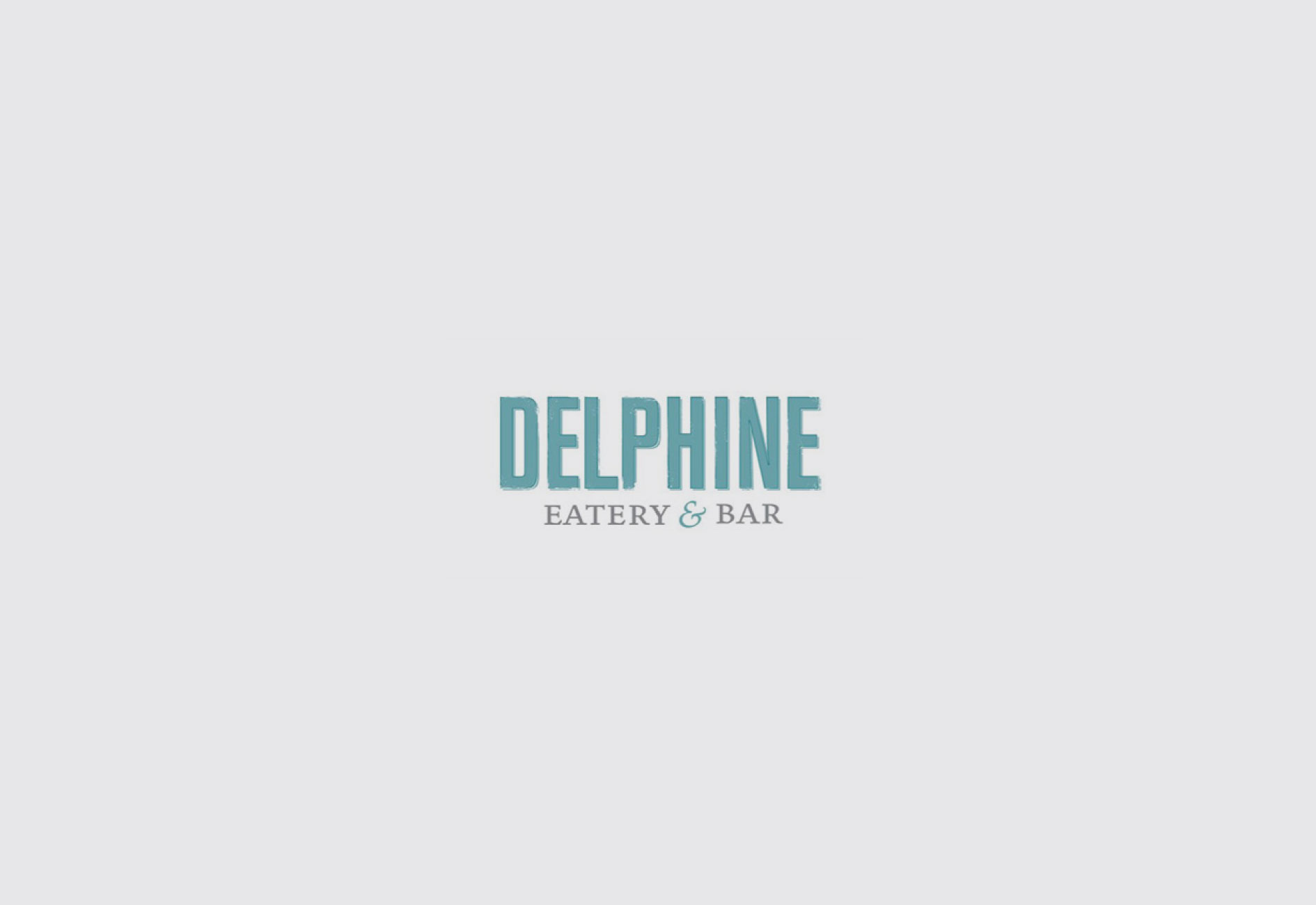 DELPHINE EATERY & BAR BRANDING by Mark Zeff Design